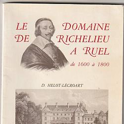 Le Domaine de Richelieu à Ruel de 1600 à 1800